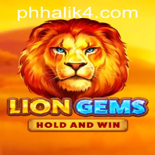 Exploring the Enchanting World of LionGems and the Intriguing Concept of Phhalik